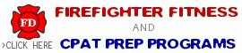 click here to get a firefighter or cpat prep program 